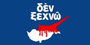 Blue background with a white silhouette of Cyprus and red dripping paint across it, plus the Greek phrase 'Δεν ξεχνώ' above.
